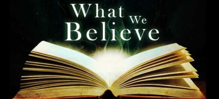 What We Believe